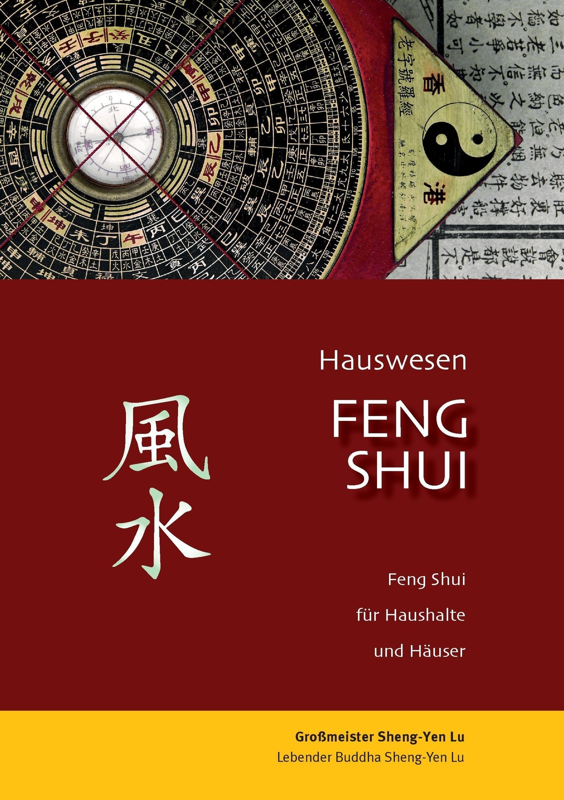 Thumbnail - Hauswesen Feng Shui | Sheng -yen Lu | Feng Shui Für Haushalte Und