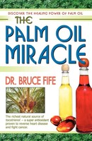 The Palm Oil Miracle Bruce Fife Taschenbuch Kartoniert / Broschiert Englisch
