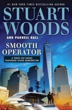 Smooth Operator (Teddy Fay) - Hardcover By Woods, Stuart - VERY GOOD