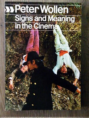 Peter Wollen - Signs and meaning in the cinema - Filme Regisseure englisch 1972