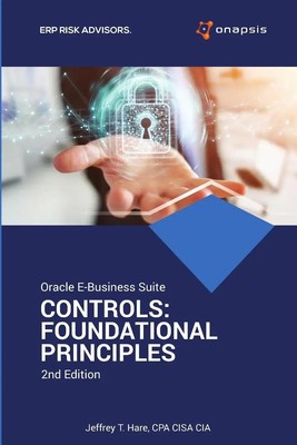 Cpa Cisa Cia Jeffrey T. Hare | Oracle E-Business Suite Controls | Taschenbuch