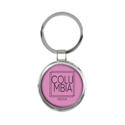 COLUMBIA Missouri : Gift Round Keychain Square Modern Minimalist Font