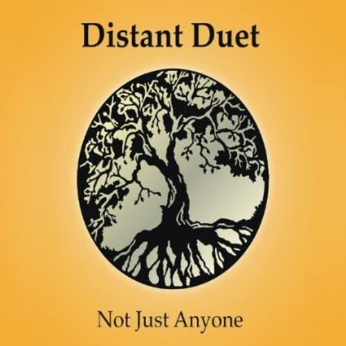 Distant Duet Not Just Anyone (CD)