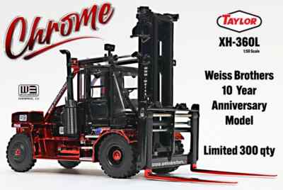 Weiss WBR033-301 Taylor XH-360L Forklift 10 Yr. High Detail 1/50 O Scale NEW MIB