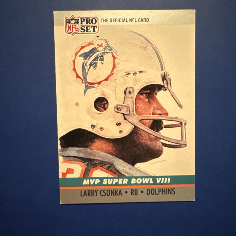 1990 Pro Set MVP Super Bowl VIII Insert Larry Csonka Miami Dolphins #8