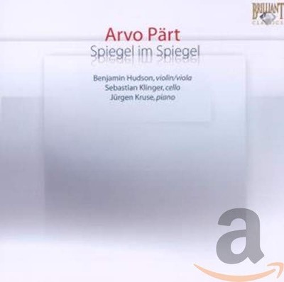 Hudson; Klinger; Kruse - Arvo Part - Spiegel Im Spie [CD]