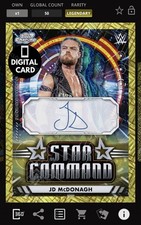 DIGITAL WWE SLAM 50cc JD MCDONAGH STAR COMMAND SIGN COSMIC CHROME 25 LEGENDARY 