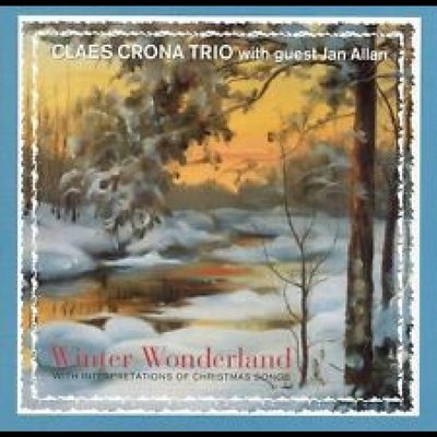Crona, Claes Trio - Winter Wonderland (CD) - JAZZ *NEW*