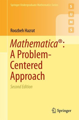 Roozbeh Hazrat | Mathematica : A Problem-Centered Approach | Taschenbuch (2016)