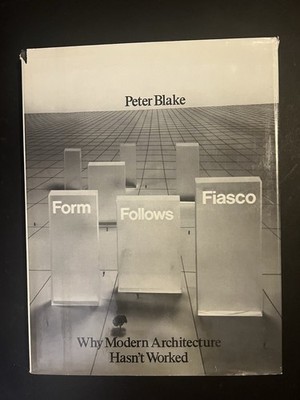  Form Follows Fiasco  Peter Blake (1977 1st Edition HC DJ) Free Boxed Shipping!