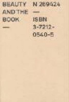 Beauty and the Book : 60 Years of the Most Beautiful Swiss Books