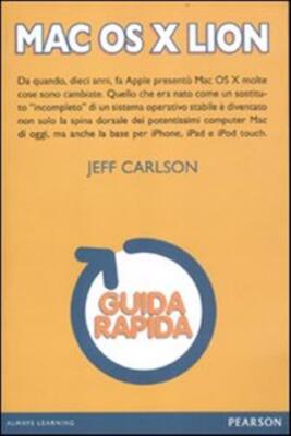 Mac OS X Lion. Kurzanleitung - Carlson Jeff