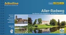 Aller-Radweg: Von Bremen nach Magdeburg. Mit Aller-... | Buch | Zustand sehr gut