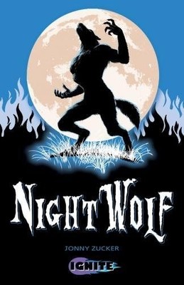 Night Wolf (Ignite 2),Johnny Zucker, Seb Camagajevac