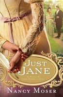 Nancy Moser | Just Jane | Taschenbuch | Englisch (2023) | Mustard Seed Press