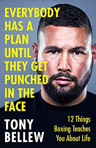 Everybody Has a Plan Until They Get Punched in the Face: 12 Things Boxing Teach - Image 2