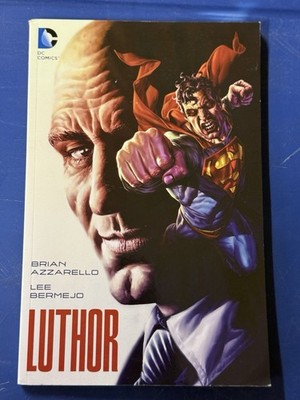 Luthor by Brian Azzarello: Trade Paperback 2015 by DC