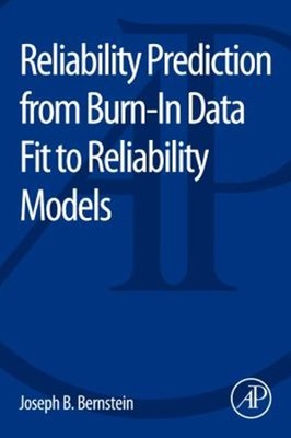 Reliability Prediction from Burn-In Data Fit to Reliability Model