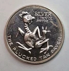 Vintage California Mint The Plucked Taxpayer Trade Unit 1 Oz .999 Silver Round