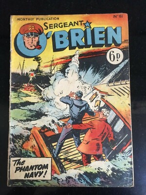 SERGEANT O'BRIEN #61 (L Miller 1952 UK Series) 6d. The Phantom Navy! Rare 1953