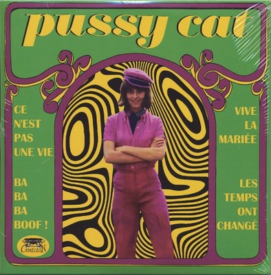 PUSSY CAT Ce N est Pas Une Vie vinyl 7'' EP beat mod ye-ye chanson Small Faces