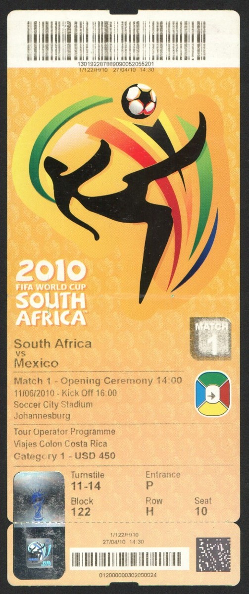 2010 WORLD CUP first game + ceremony TICKET MEXICO vs SOUTH AFRICA