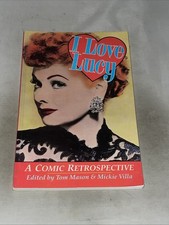 I love Lucy: A Comic Retrospective by Tom Mason and Mickie Villa - RARE