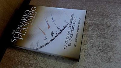 Scenario Planning Handbook: - Hardcover, by Ian Wilson; Bill - Very Good b