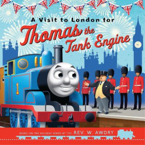 Thomas & Friends: A Visit to London for Thomas the Tank Engine (Tascabile)