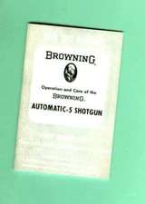 Browning  Model A5 Automatic-5 Shotgun Owners Manual Reproduction