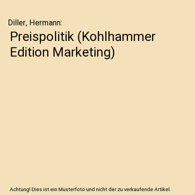Preispolitik [Kohlhammer Edition Marketing], Diller, Hermann
