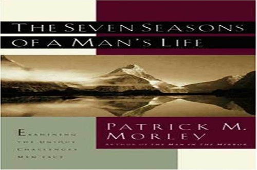 The Seven Seasons of a Man's Life:... by Morley, Patrick M. Paperback / softbackFREE US DELIVERY | ISBN: 0310217644 | Quality Books