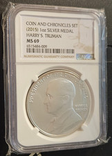 2015 NGC MS69 COINS & CHRONICLES HARRY S. TRUMAN 1 OZ SILVER MEDAL