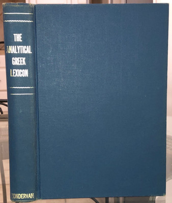 THE ANALYTICAL GREEK LEXICON Samuel Bagster Zondervan 1977 Rev Ed HC Greek NT