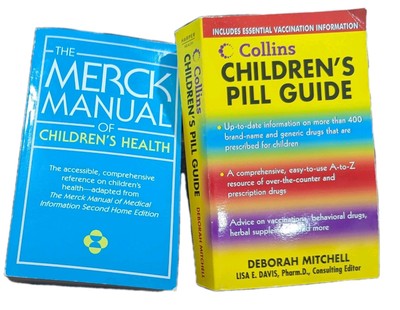 Children's Medical Book Lot- Merck Manual and Collins Pill Guide- 2007 Used Good