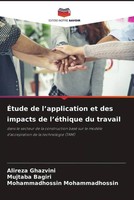 Alireza Ghazvini (U. A.) | ÉTude De L'application Et Des Impacts De L'éThique...