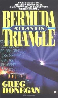 Atlantis: Bermuda Triangle - Paperback, by Donegan Greg - Very Good
