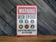 Warning Beer Fridge Sign - Funny Man Cave Garage Metal Decor - 8 x 12 in