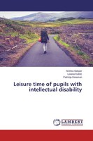 Leisure Time Of Pupils With Intellectual Disability Patricija Karaman