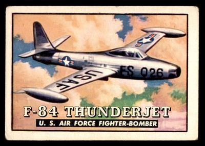 1952 Topps Wings #76 F-84 Thunderjet GD *e1