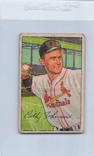 1952 Bowman #122 Billy Johnson Cardinals Poor *DA-E2088