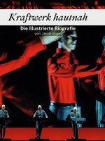 Jakob Vogel | Kraftwerk Hautnah | Buch | Deutsch (2024) | 84 S. | 27Amigos