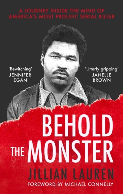 Behold the Monster by Jillian Lauren (Paperback Book)
