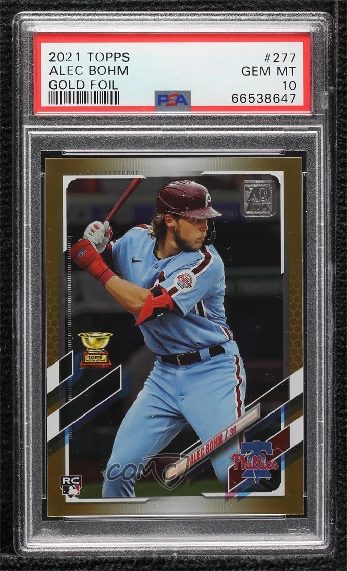 2021 Topps Gold Foil Alec Bohm #277 PSA 10 GEM MT g6p