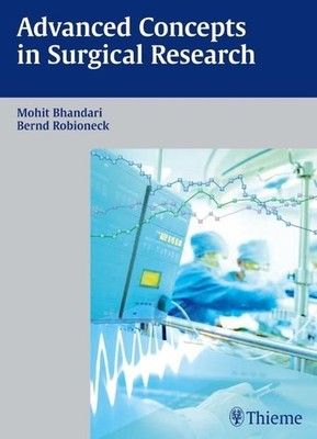 Advanced Concepts in Surgical Research Mohit Bhandari