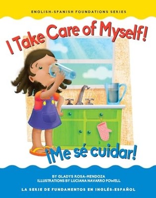 Itake Care of Myself! / Me Se Cuida..., Mendoza, Gladys