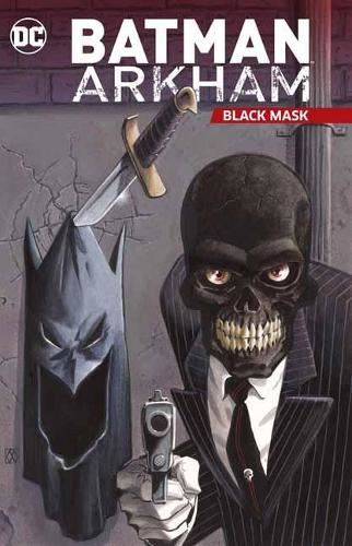 Batman Arkham: Black Mask Very Good Book, Various,