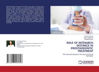 Pamei Jenthuilu (U. A.) | Role Of Interarch Distance In Prosthodontic Treatment