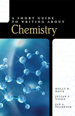 Short Guide to Writing About Chemistry, A | eBay
