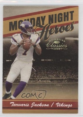 2008 Donruss Classics Monday Night Heroes Gold /100 Tarvaris Jackson #MNH-27 0a1